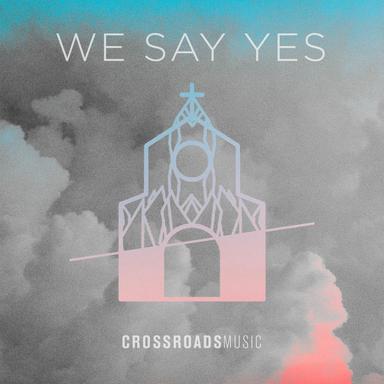We Say Yes Final